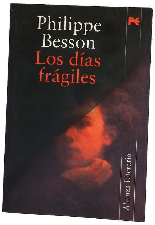 Los días frágiles