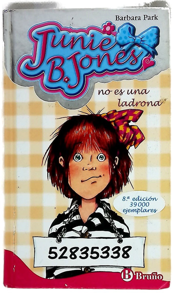 Junie B. Jones no es una ladrona