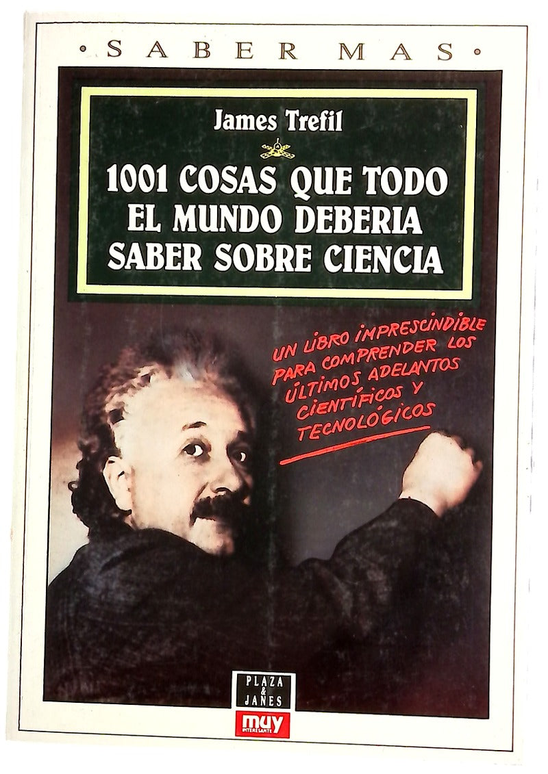 1001 cosas que todo el mundo debería saber sobre ciencia