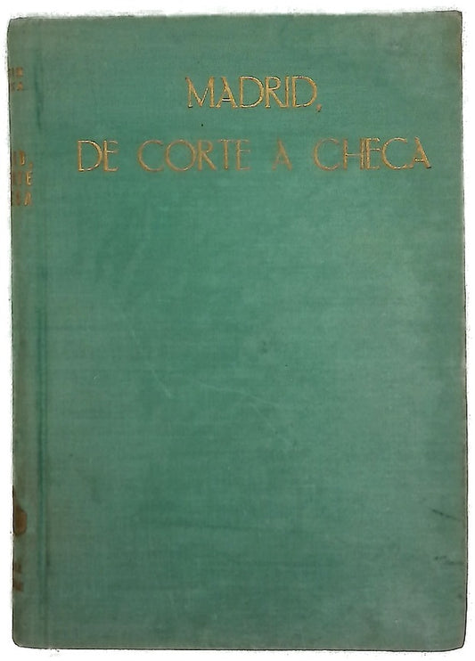 Madrid, de corte a checa