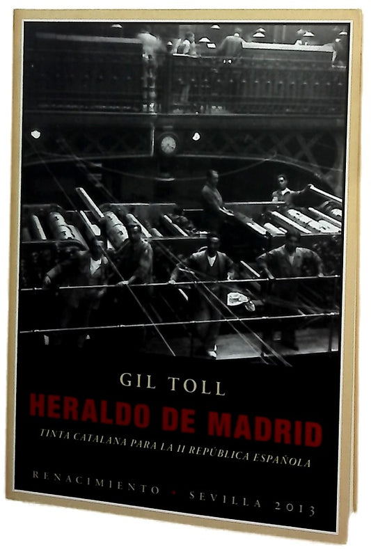 Heraldo de Madrid : tinta catalana para la II República española