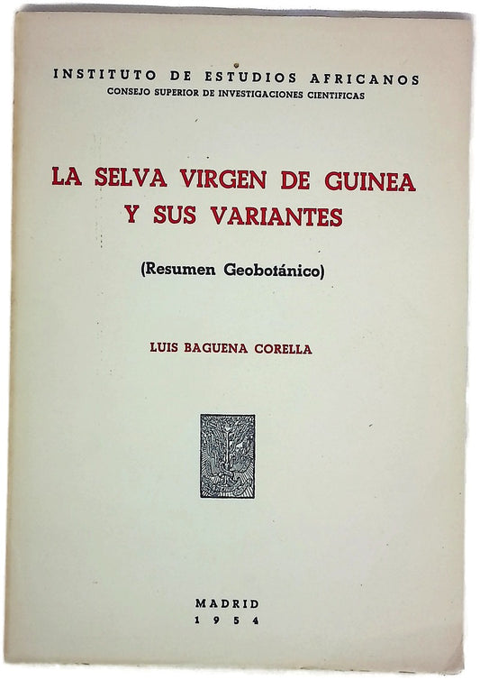 La selva virgen de Guinea y sus variantes (resumen geobotánico)