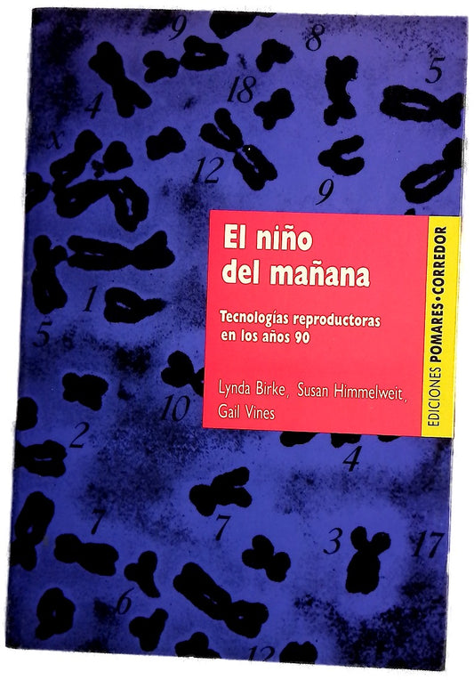 El niño del mañana tecnologías reproductoras en los años 90