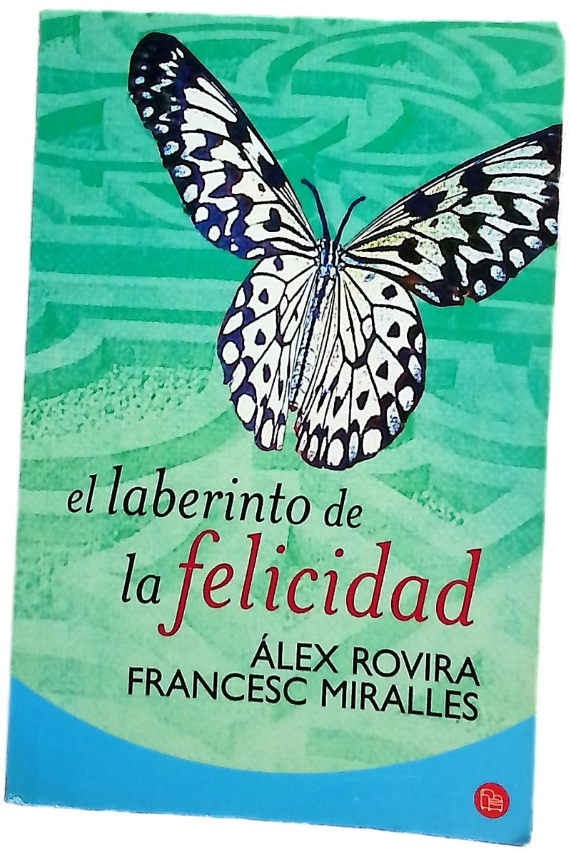 El laberinto de la felicidad