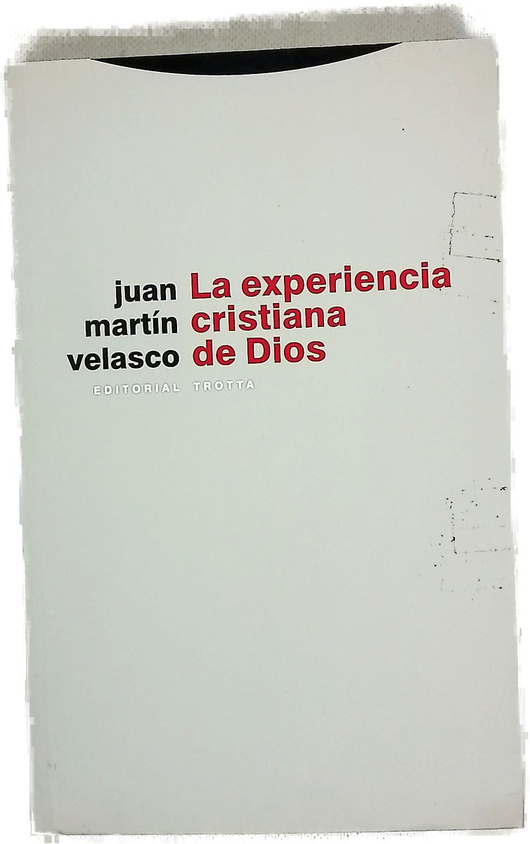 La experiencia cristiana de Dios