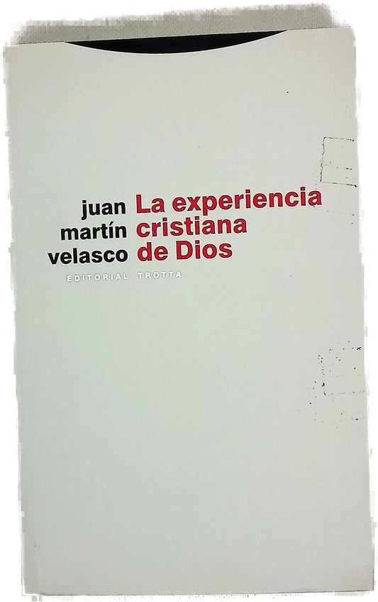 La experiencia cristiana de Dios