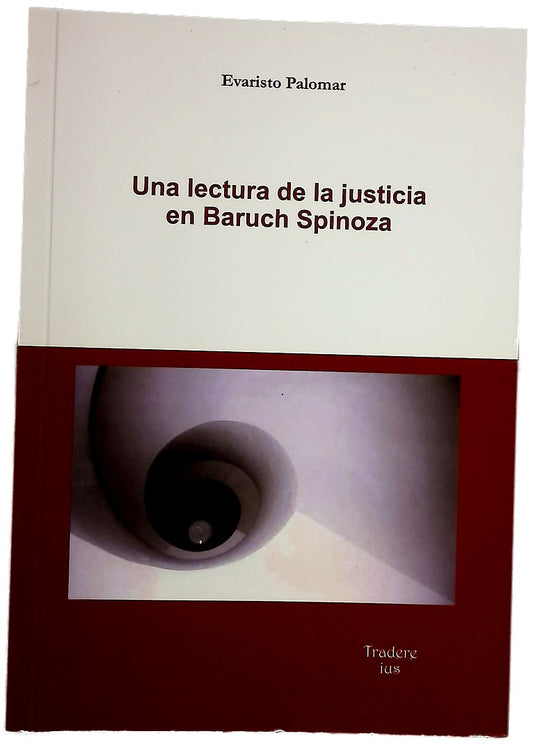 Una lectura de la justicia en Baruch Spinoza