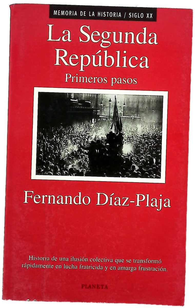 La segunda república primeros pasos