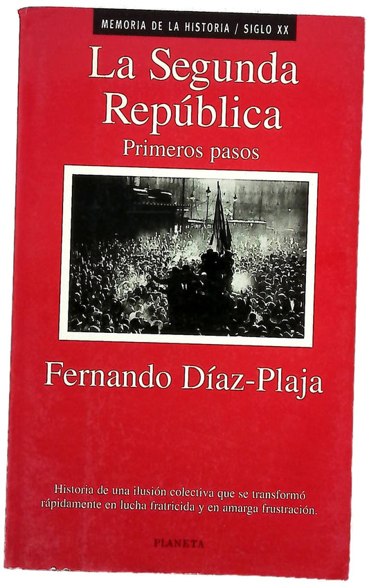 La segunda república primeros pasos