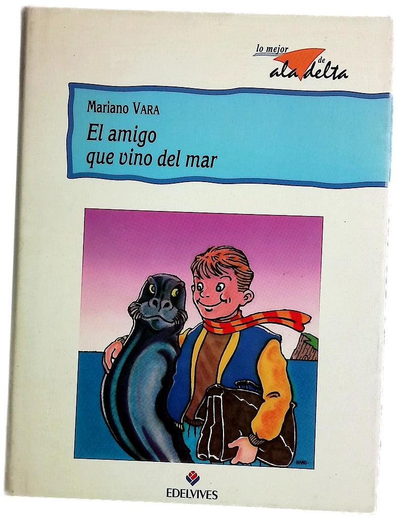 El amigo que vino del mar
