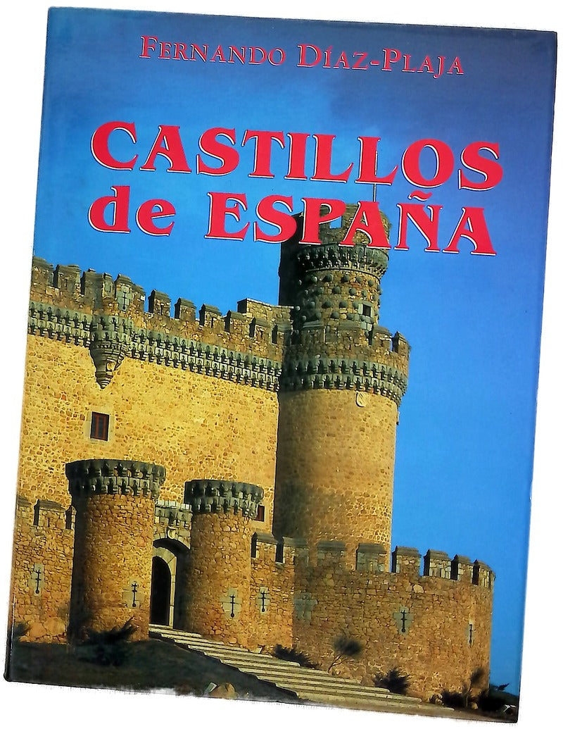 Los castillos de España 