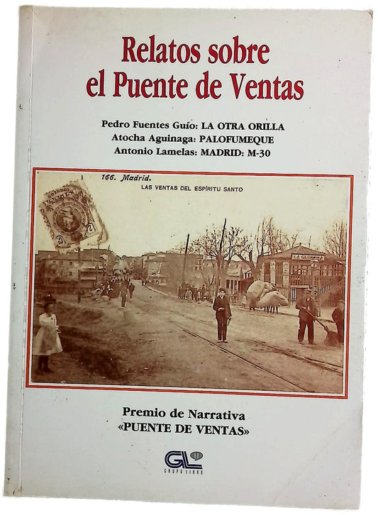 Relatos sobre el Puente de Ventas