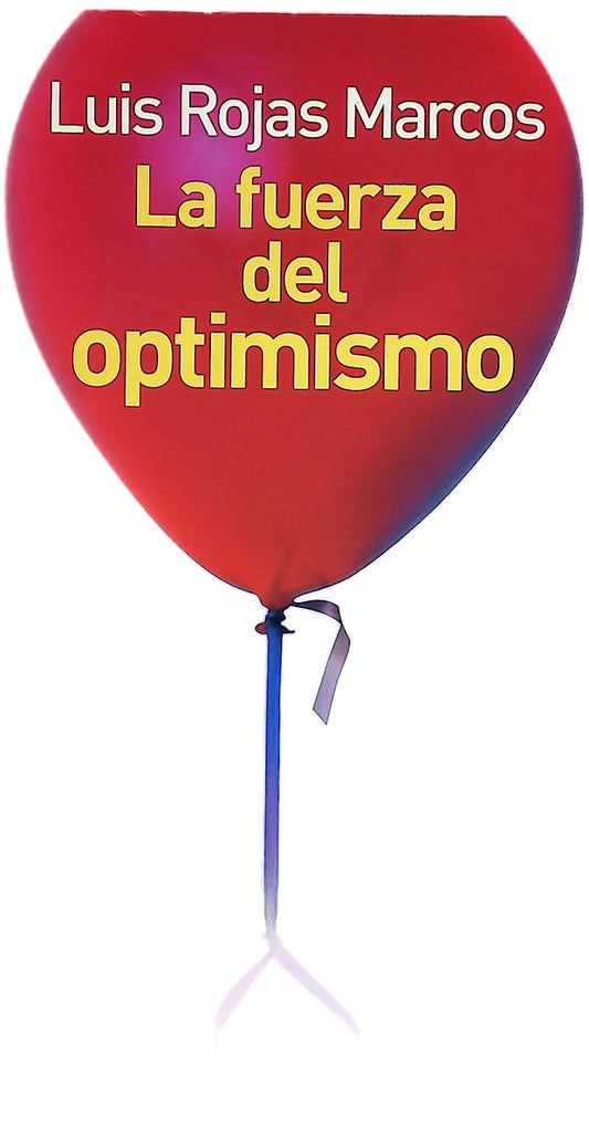 La fuerza del optimismo