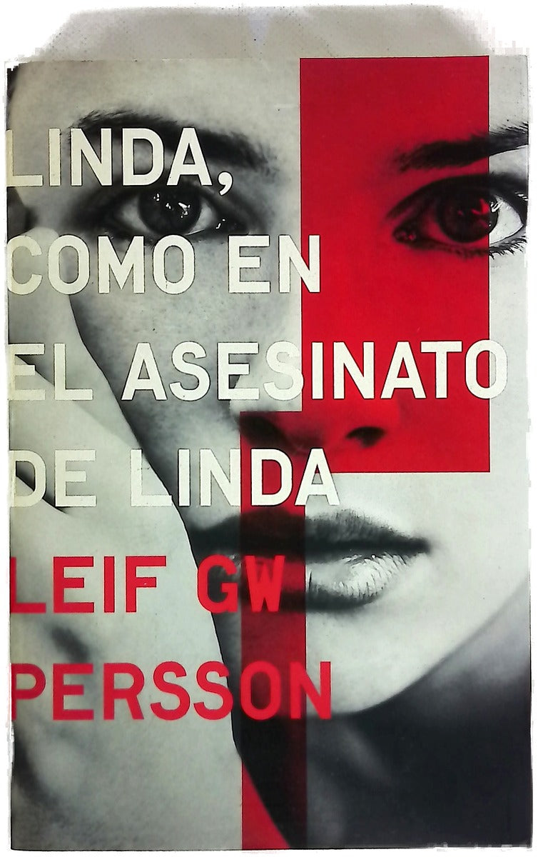 Linda, como en el asesinato de Linda