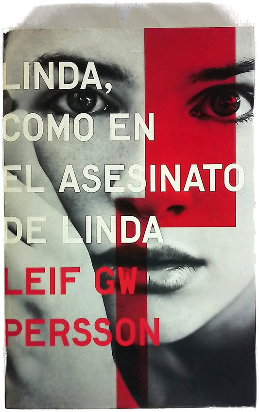 Linda, como en el asesinato de Linda