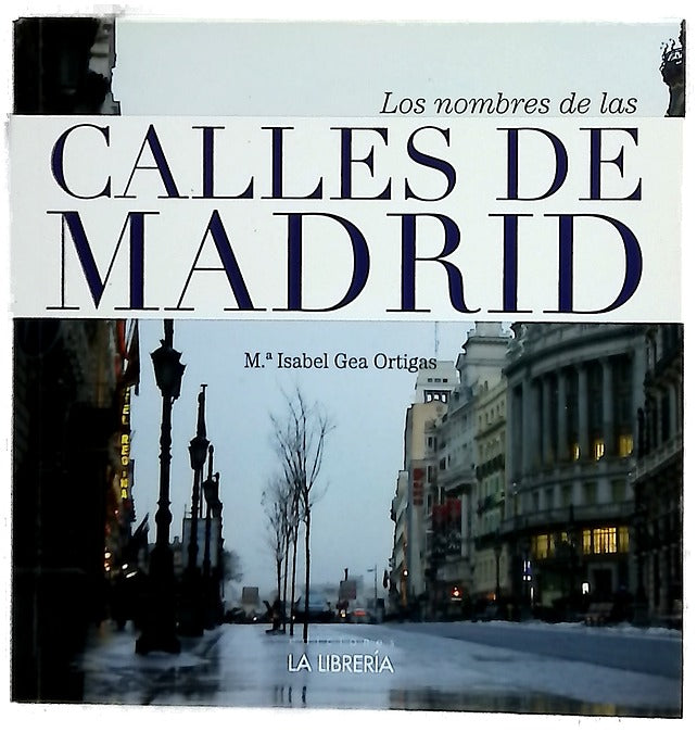 Los nombres de las calles de Madrid