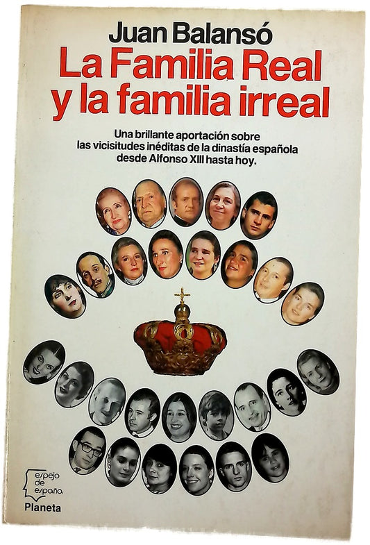 La familia real y la familia irreal