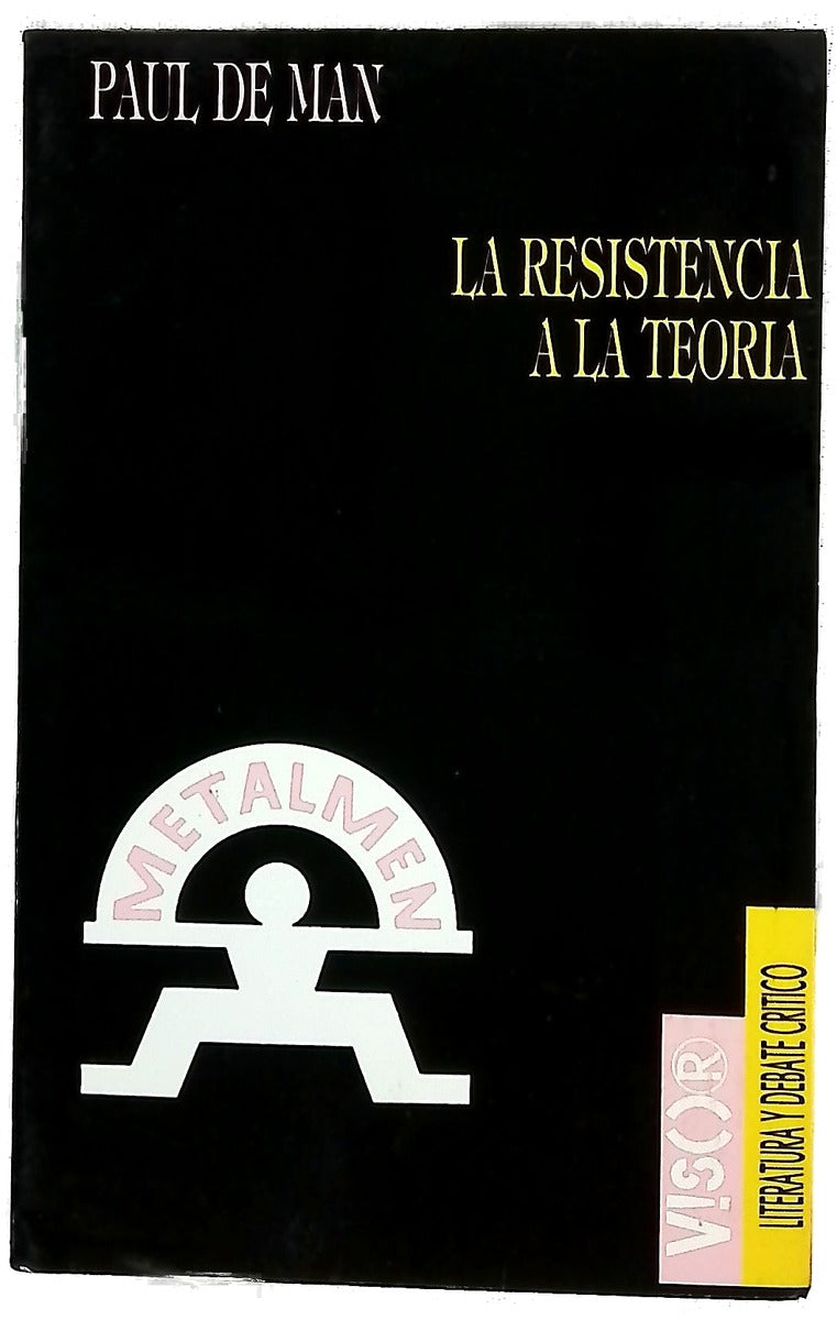 La resistencia a la teoría