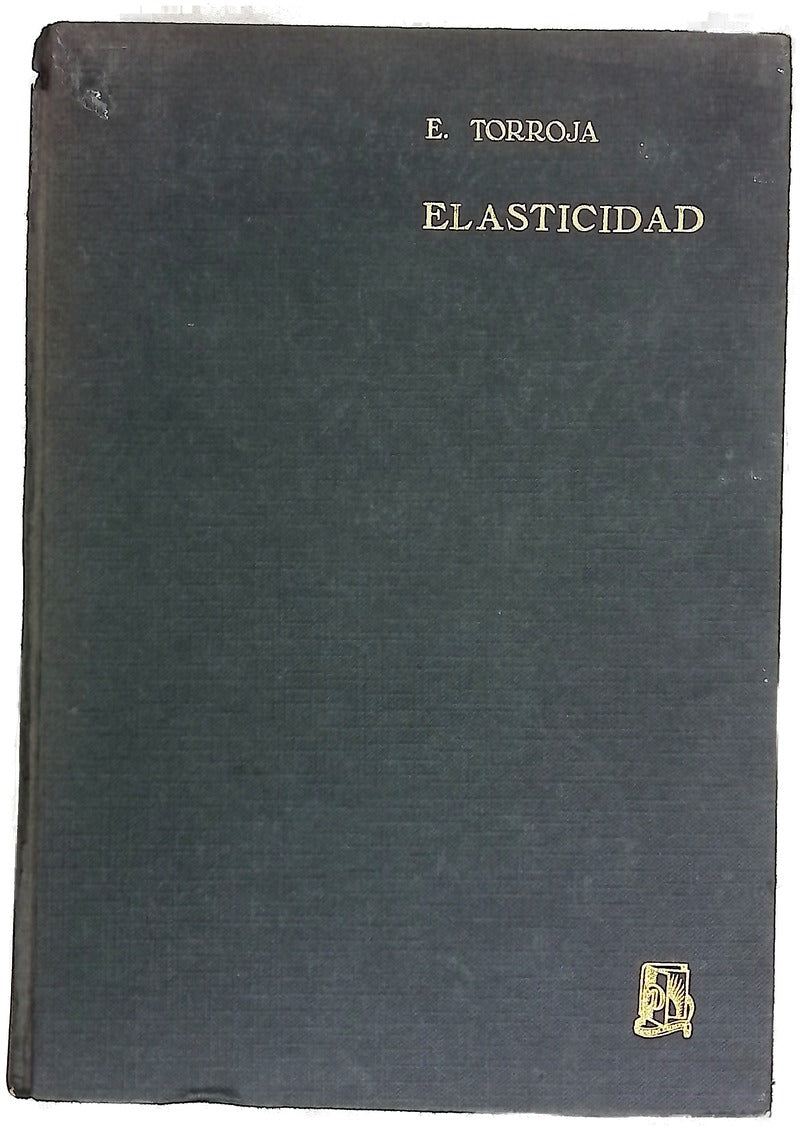 Lecciones elementales de elasticidad, con aplicación a la técnica de la construcción