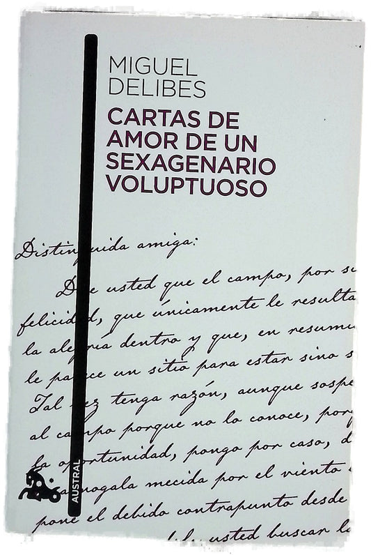 Cartas de amor a un sexagenario voluptuoso