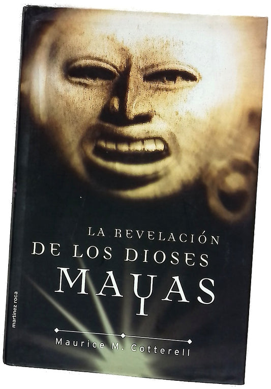 La revelación de los dioses mayas