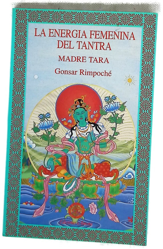 La energía femenina del Tantra Madre Tara