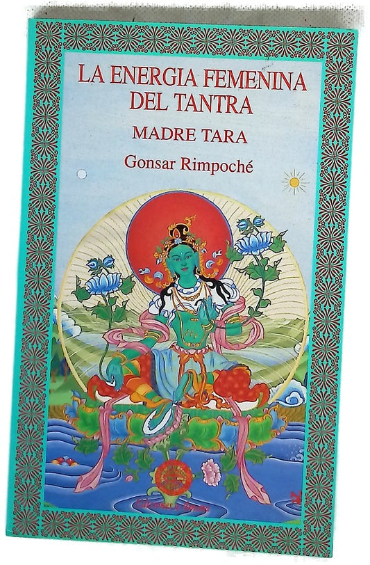 La energía femenina del Tantra Madre Tara