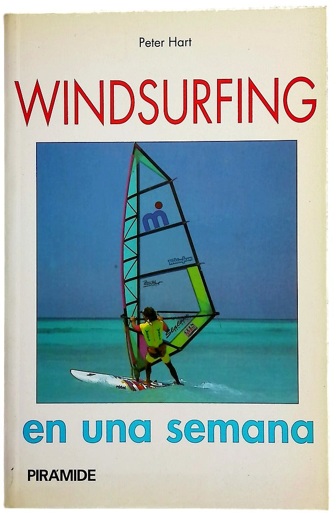 Windsurfing en una semana