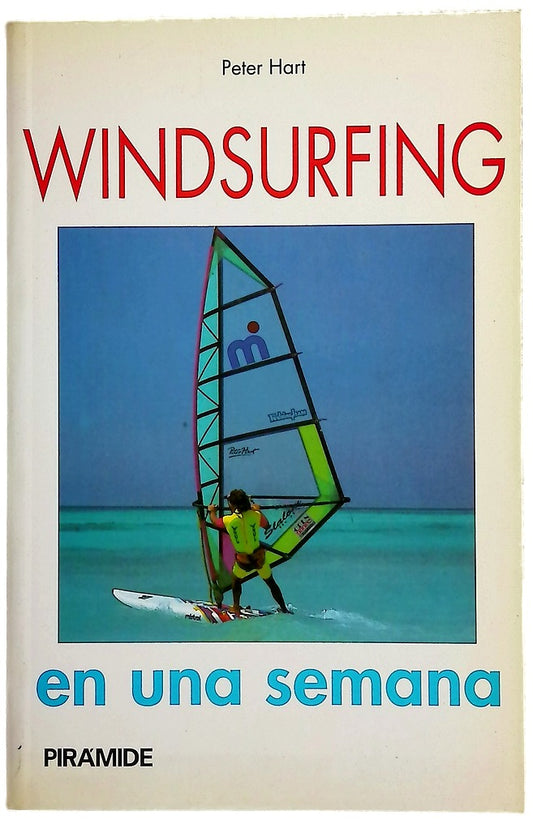 Windsurfing en una semana