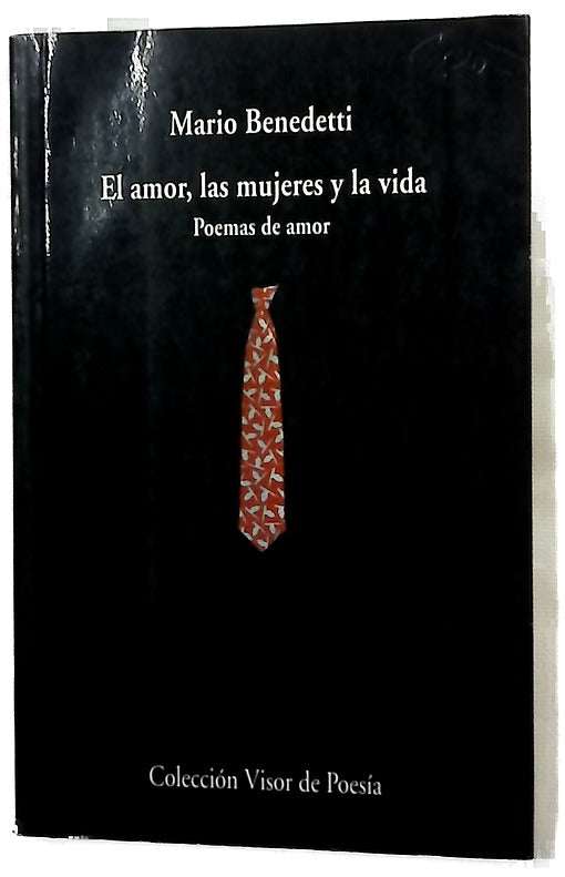 El amor, las mujeres y la vida