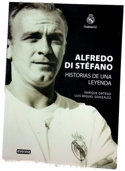 Alfredo Di Stefano, historias de una leyenda