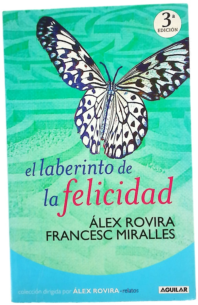 El laberinto de la felicidad