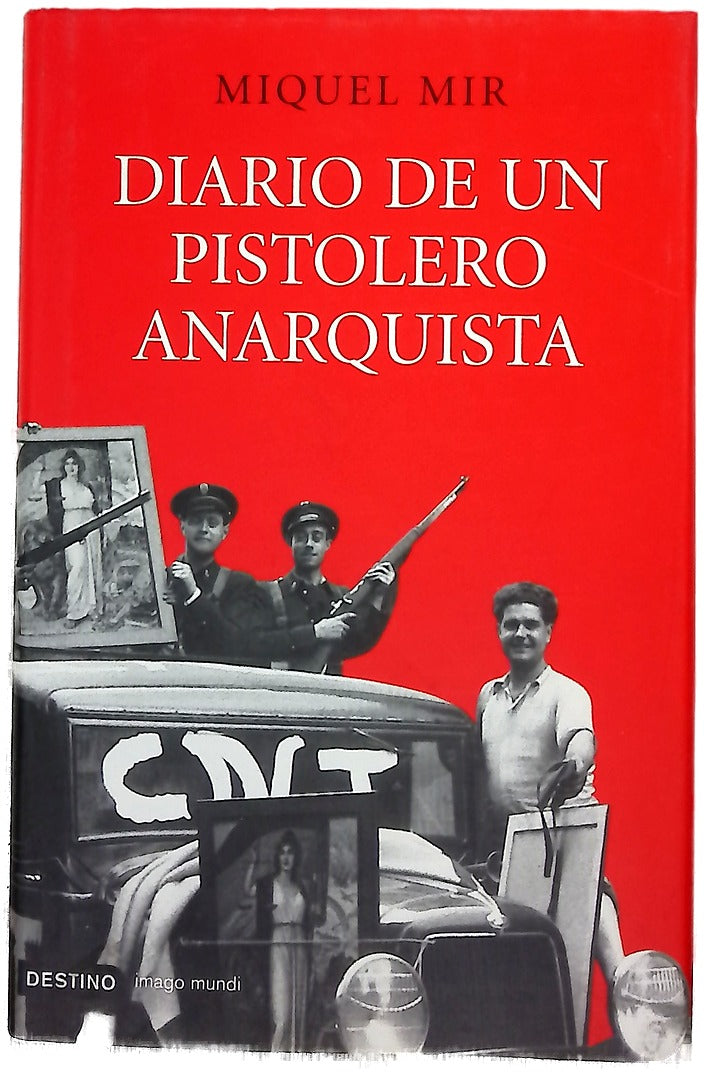 Diario de un pistolero anarquista