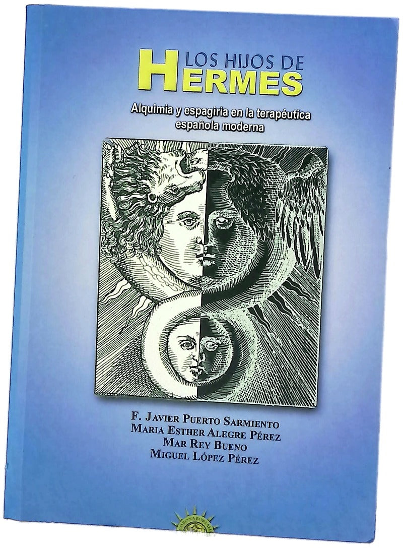 Los hijos de Hermes alquimia y espagiria en la terapéutica española moderna
