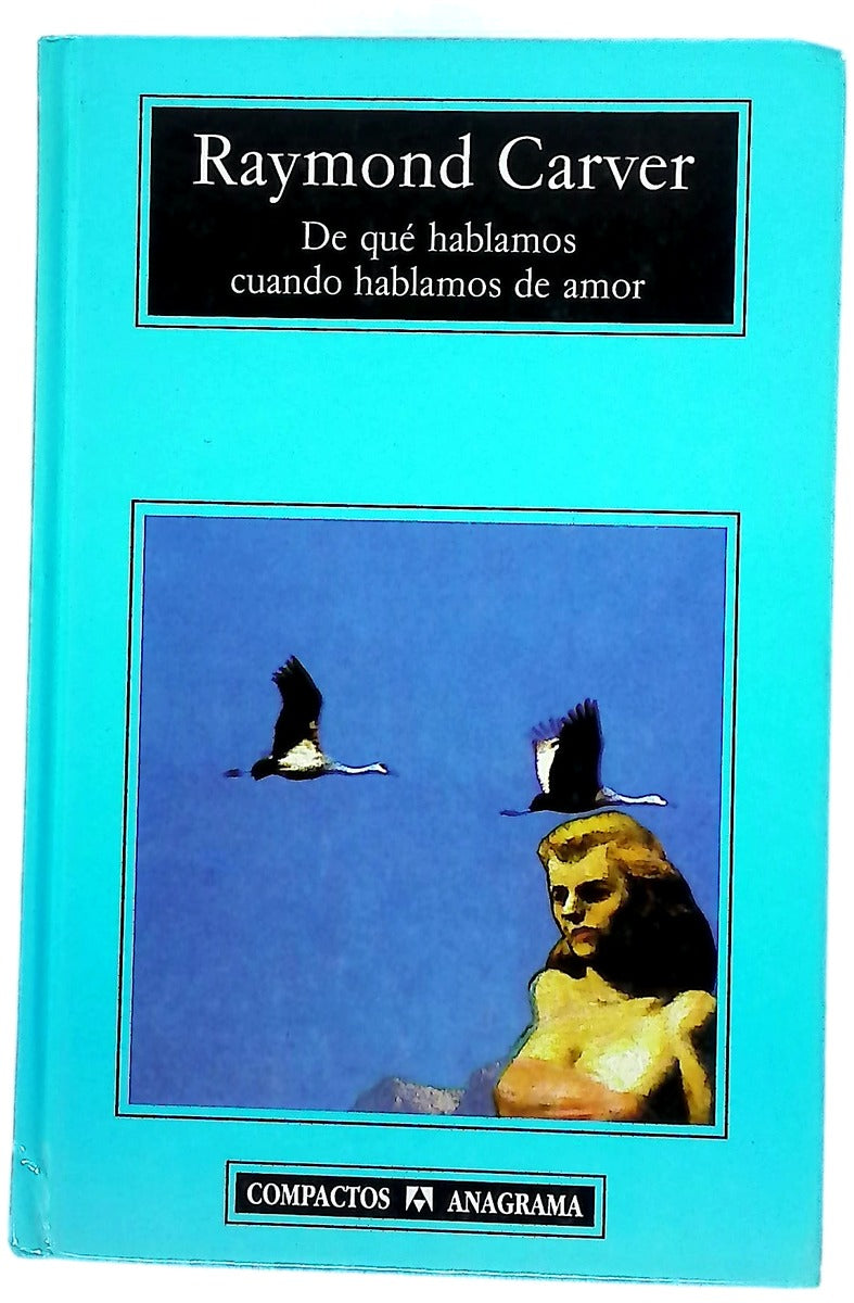 De qué hablamos cuando hablamos de amor