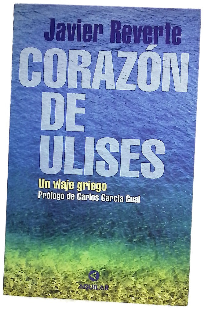 Corazón de Ulises un viaje griego