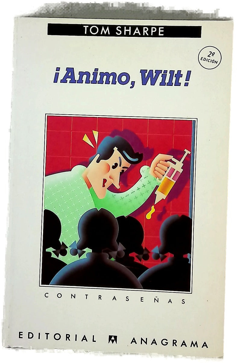¡Ánimo, Wilt!