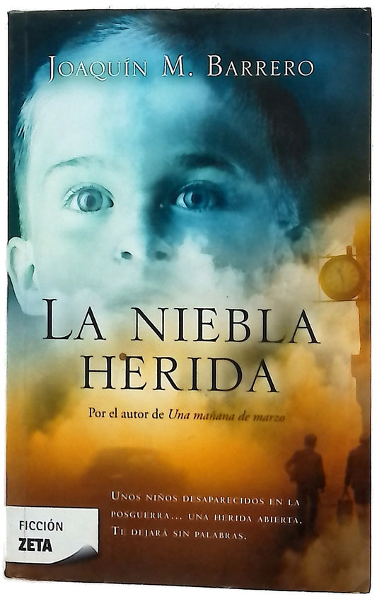 La niebla herida