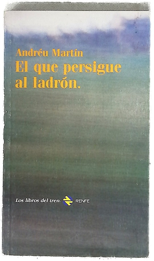 El que persigue al ladrón