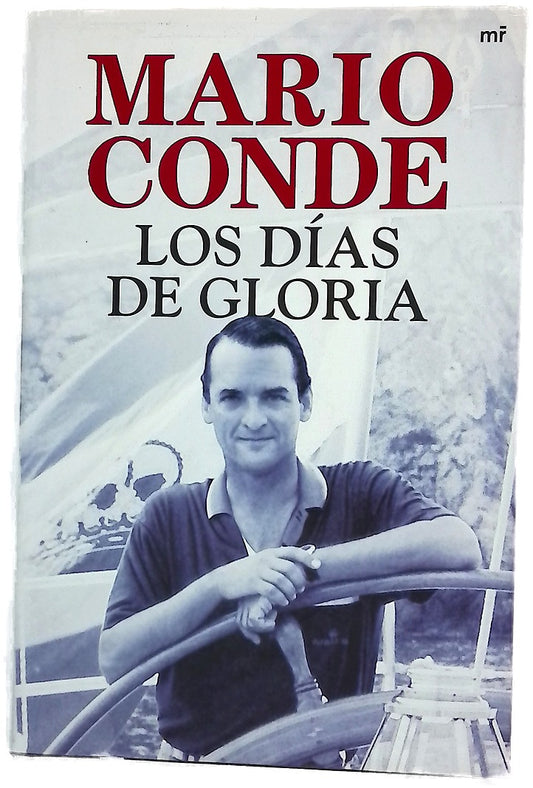 Los días de gloria