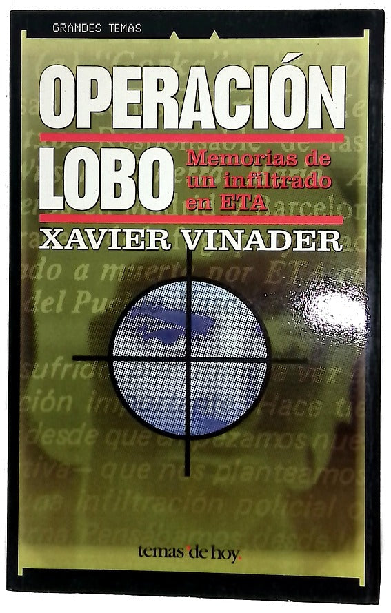 Operación Lobo memorias de un infiltrado en ETA