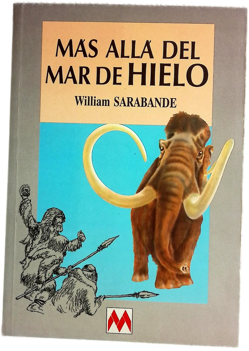 Más allá del mar de hielo