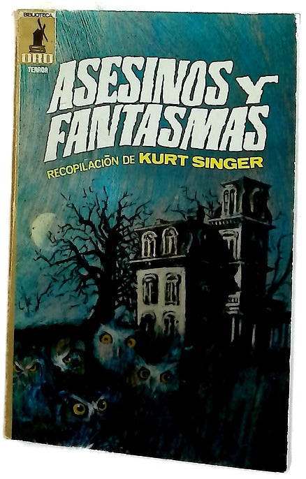 Asesinos y fantasmas