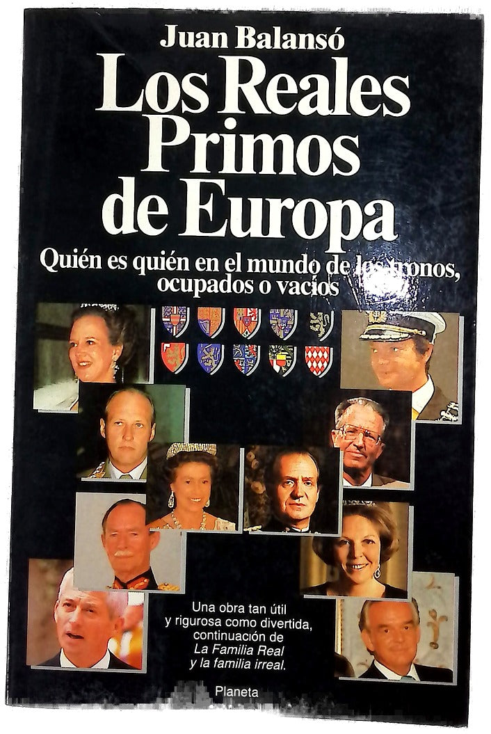 Los reales primos de Europa quién es quién en el mundo de los tronos ocupados o vacíos
