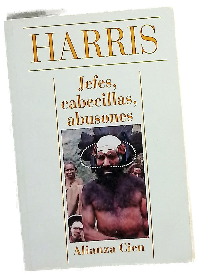 Jefes, cabecillas, abusones