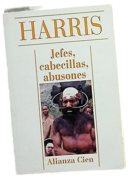 Jefes, cabecillas, abusones