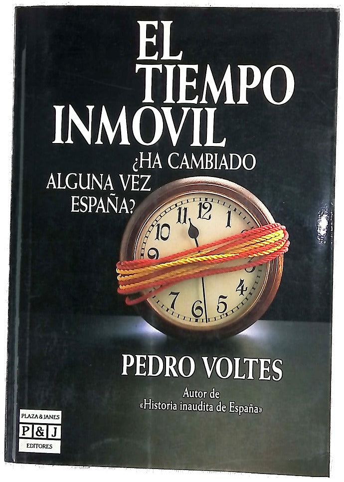 El tiempo inmóvil  ¿ha cambiado alguna vez España?