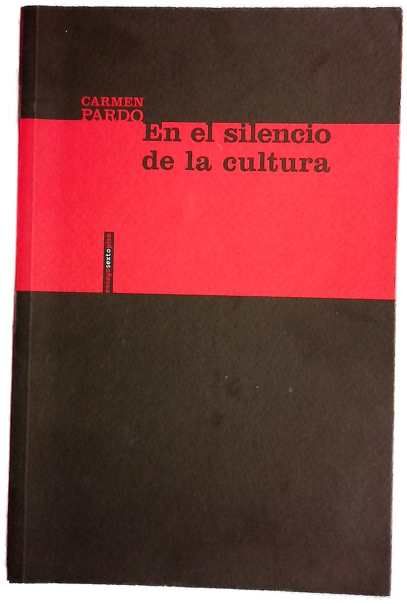 En el silencio de la cultura