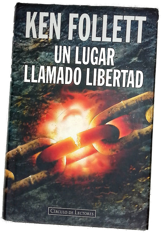 Un lugar llamado libertad
