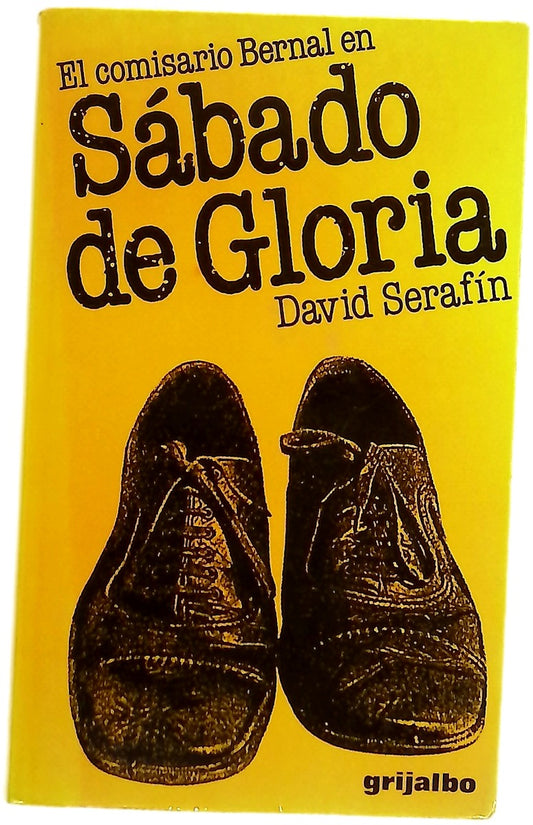 El comisario Bernal en Sábado de Gloria
